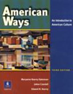 American Ways An Introduction to American Culture 3rd 9780131500860 Front Cover
