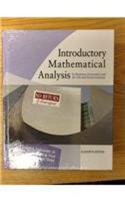 Introductory Mathematical Analysis for Business, Economics and the Life and Social Sciences