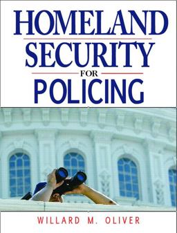 Homeland Security for Policing  9780131534667 Front Cover