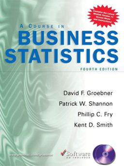 A Course in Business Statistics A Course in Business Statistics