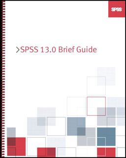 SPSS 13. 0 Brief Guide