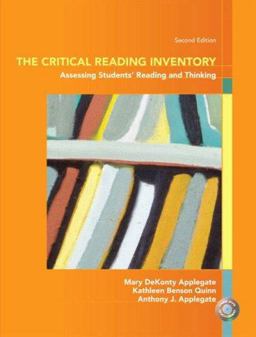 Critical Reading Inventory Assessing Student's Reading and Thinking 2nd 9780131589254 Front Cover