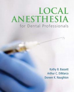 Local Anesthesia for Dental Professionals  9780131589308 Front Cover