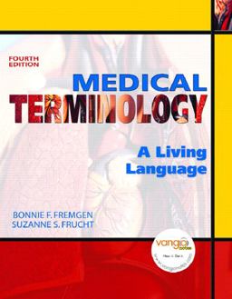 Medical Terminology A Living Language 4th 9780131589988 Front Cover