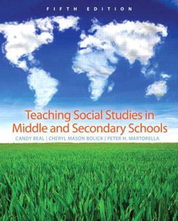 Teaching Social Studies in Middle and Secondary Schools 5th 9780131591813 Front Cover