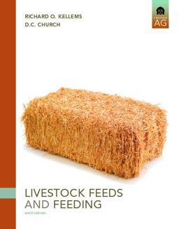 Livestock Feeds and Feeding 6th 9780131594753 Front Cover
