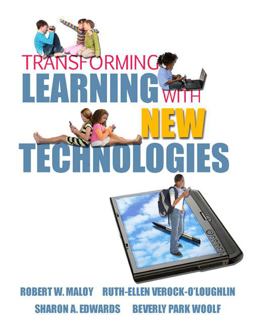 Transforming Learning with New Technologies  9780131596115 Front Cover