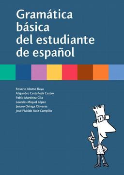 Gramï¿½tica Bï¿½sica Del Estudiante de Espaï¿½ol  9780131598706 Front Cover