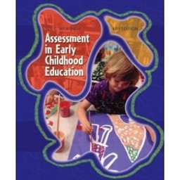 Assessment in Early Childhood Education