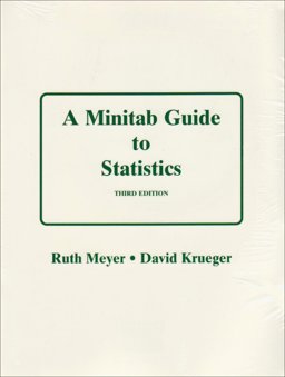 A Minitab Guide to Statistics