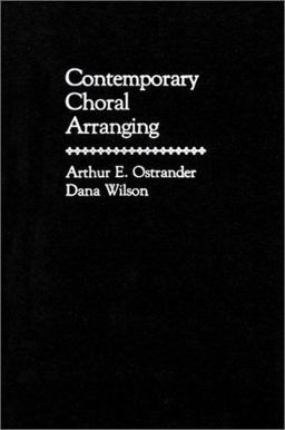 Contemporary Choral Arranging 1st 9780131697560 Front Cover