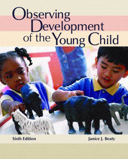 Observing Development of the Young Child 6th 9780131700130 Front Cover