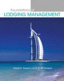 Foundations of Lodging Management  9780131700550 Front Cover