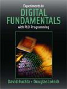 Experiments in Digital Fundamentals with PLD Programming Experiments in Digital Fundamentals with PLD Programming