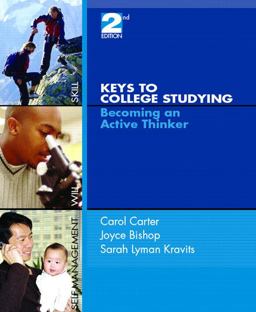 Keys to College Studying Becoming an Active Thinker 2nd 9780131703773 Front Cover