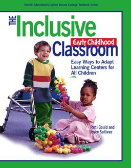 Inclusive Early Childhood Classroom Easy Ways to Adapt Learning Centers for All Children  9780131705326 Front Cover