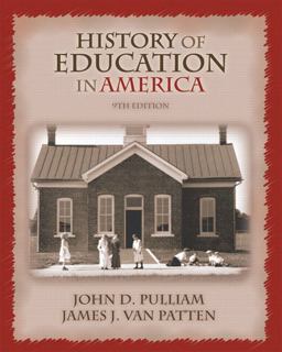 History of Education in America 9th 9780131705463 Front Cover