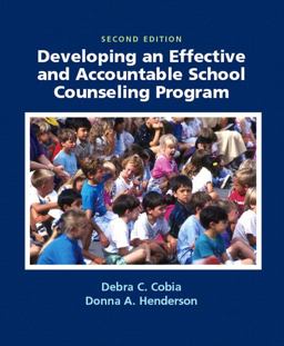 Developing an Effective and Accountable School Counseling Program 2nd 9780131706323 Front Cover