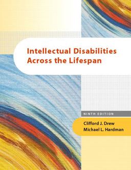 Intellectual Disabilities Across the Lifespan 9th 9780131707344 Front Cover