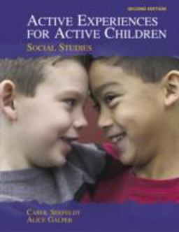 Active Experiences for Active Children Social Studies 2nd 9780131707481 Front Cover