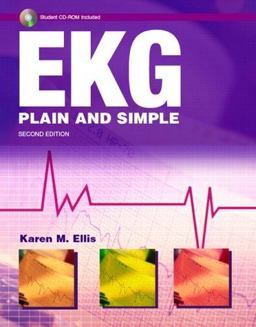 EKG Plain and Simple 2nd 9780131708143 Front Cover