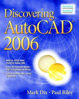 Discovering Autocad 2006  9780131713888 Front Cover
