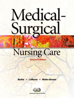 Medical-Surgical Nursing Care 2nd 9780131714724 Front Cover