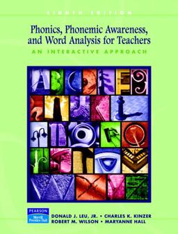 Phonics, Phonemic Awareness, and Word Analysis for Teachers An Interactive Tutorial 8th 9780131715875 Front Cover