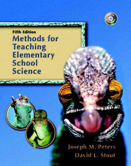 Methods for Teaching Elementary School Science 5th 9780131715998 Front Cover