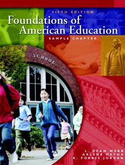 Foundations of American Education 5th 9780131716704 Front Cover
