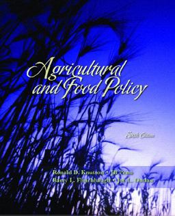 Agricultural and Food Policy 6th 9780131718739 Front Cover
