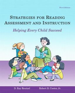 Strategies for Reading Assessment and Instruction Helping Every Child Succeed 3rd 9780131721456 Front Cover