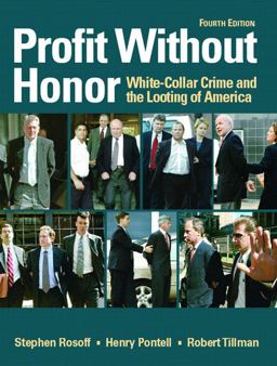Profit Without Honor White-Collar Crime and the Looting of America 4th 9780131722323 Front Cover