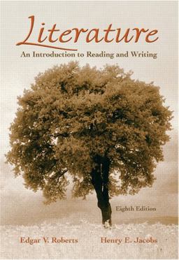 Literature An Introduction to Reading and Writing 8th 9780131732780 Front Cover
