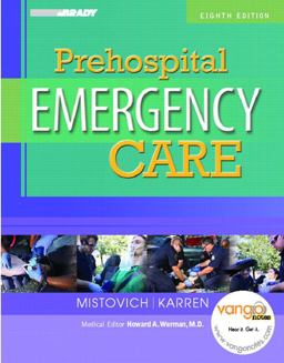 Prehospital Emergency Care 8th 9780131741430 Front Cover