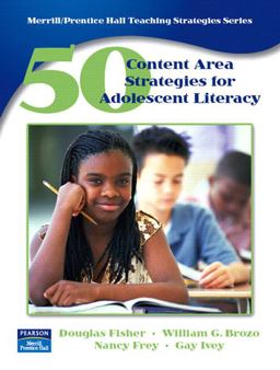 50 Content Area Strategies for Adolescent Literacy  9780131745445 Front Cover