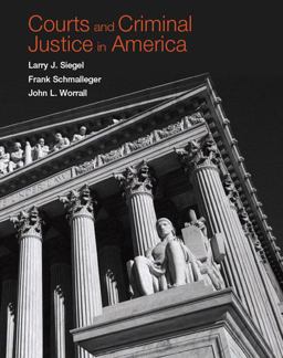 Courts and Criminal Justice in America  9780131745766 Front Cover