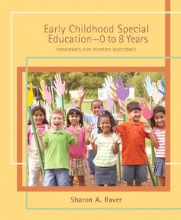 Early Childhood Special Education Strategies for Positive Outcomes  9780131745988 Front Cover