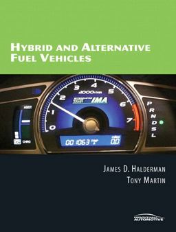 Hybrid and Alternative Fuel Vehicles  9780131747609 Front Cover