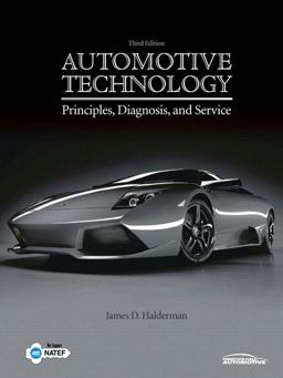 Automotive Technology Principles, Diagnosis, and Service 3rd 9780131754775 Front Cover
