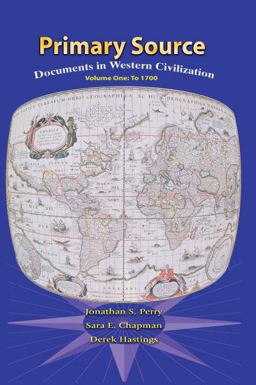 Primary Sources in Western Civilization, Volume 1 for Primary Sources in Western Civilization, Volume 1