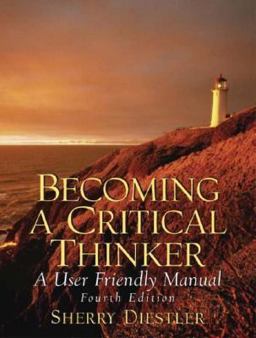 Becoming a Critical Thinker 4th 9780131779983 Front Cover