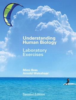 Understanding Human Biology Laboratory Exercises 2nd 9780131790094 Front Cover