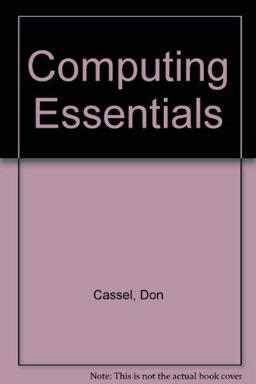 Computing Essentials Computing Essentials