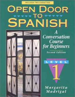 Open Door to Spanish A Conversation Course for Beginners 2nd 9780131815209 Front Cover