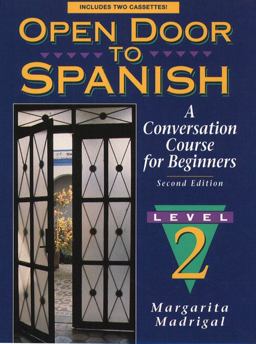 Open Door to Spanish A Conversation Course for Beginners 2nd 9780131815384 Front Cover