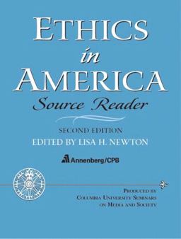 Ethics in America Source Reader 2nd 9780131826250 Front Cover