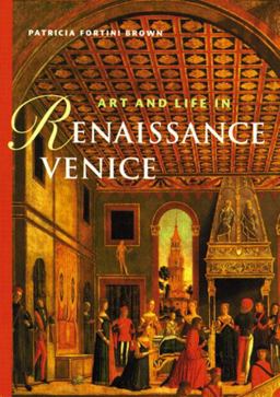 Art and Life in Renaissance Venice  9780131833388 Front Cover