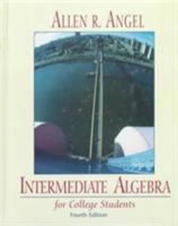 Intermediate Algebra for College Students