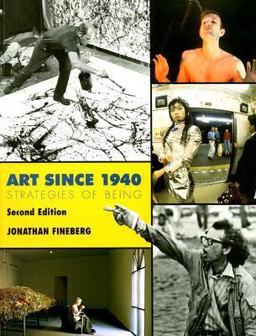 Art Since 1940 Strategies of Being 2nd 9780131839786 Front Cover